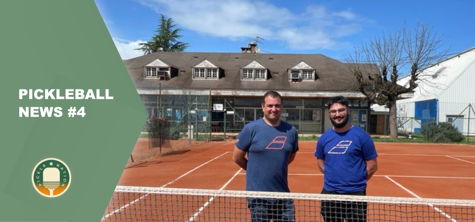 News #4 du Pickleball en France et au Canada – 17 avril 2024
