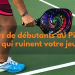 5 erreurs de débutants au pickleball qui ruinent votre jeu (et comment les éviter)